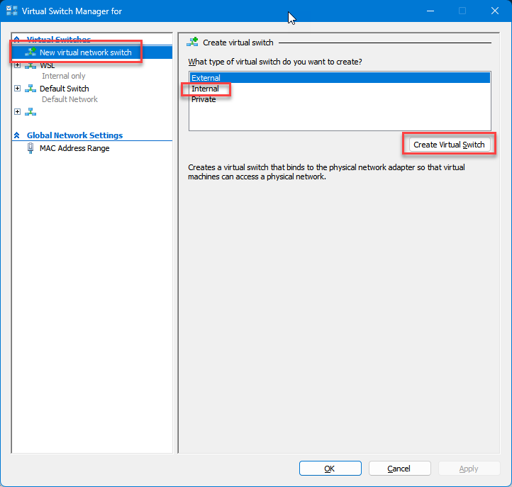 create new virtual switch in hyper-v virtual switch manager.